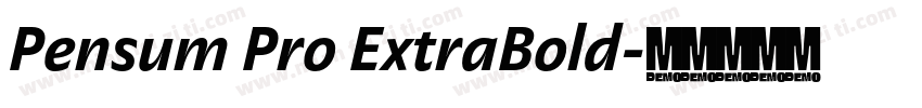 Pensum Pro ExtraBold字体转换